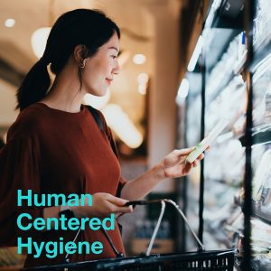 Human Centered Hygiene –  Lebensmittel bedenkenlos konsumieren